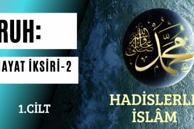 RUH: HAYAT İKSİRİ -2