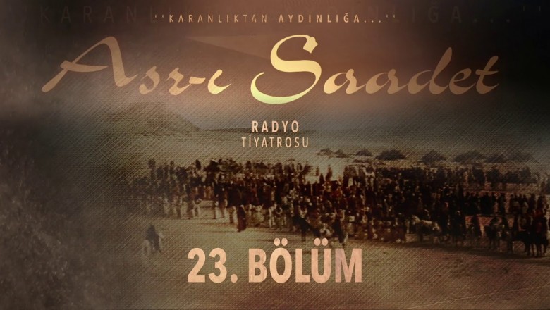 Asrı Saadet 23. Bölüm