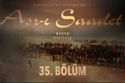 ASRI SAADET.. 35. Bölüm