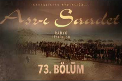 ASRI SAADET.. 73. Bölüm
