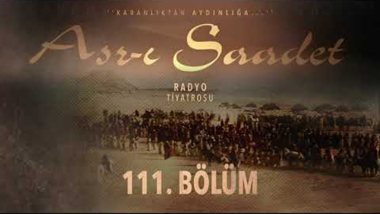 ASRI SAADE.. 111. Bölüm