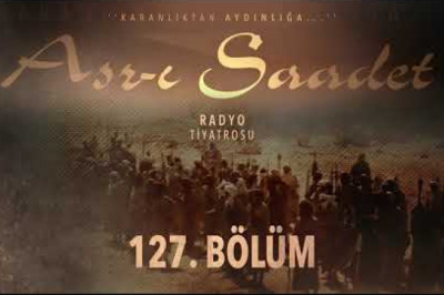 ASRI SAADET.. 127. Bölüm
