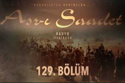 ASRI SAADET.. 129. Bölüm